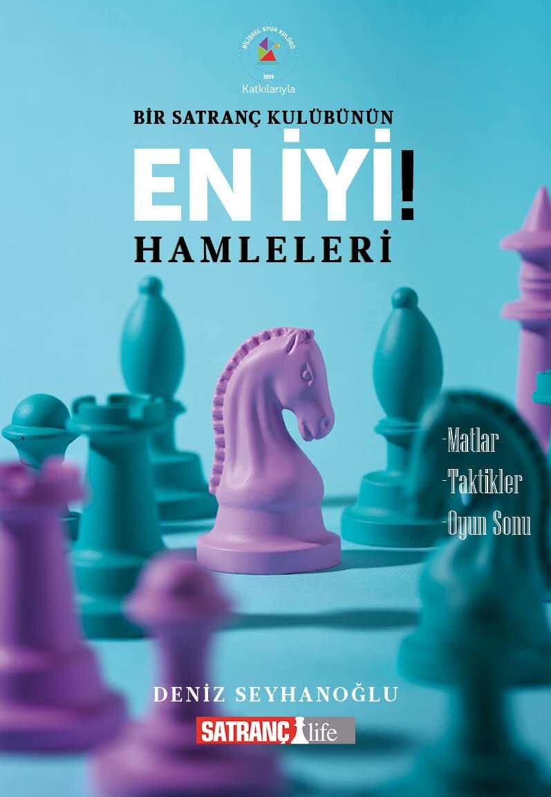 Bir Satranç Kulübünün           En İyi&nbsp;Hamleleri!